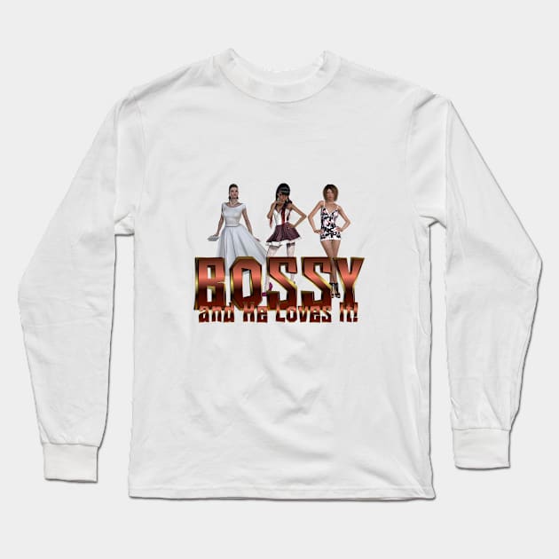 Bossy Love Long Sleeve T-Shirt by teepossible